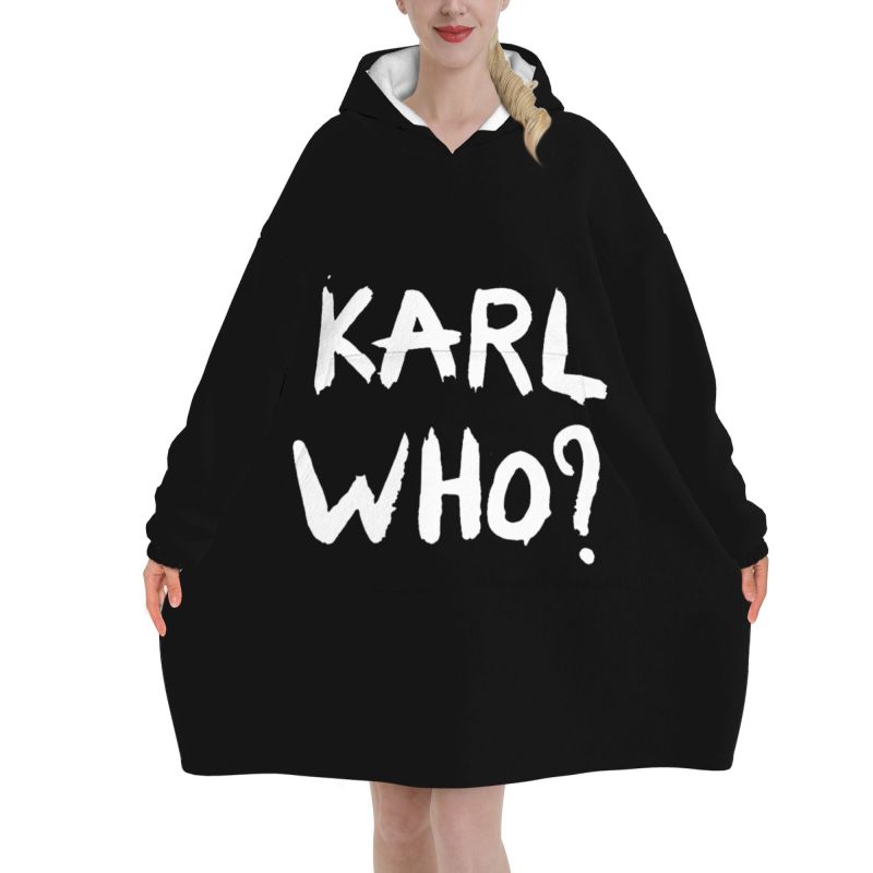Sherpa Hoodie Fleece - Karl Who Slogan Black Wearable Hoodie